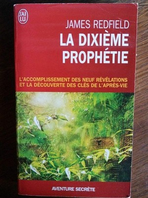 James Redfield: Die zehnte Prophezeiung / Ich las 1998