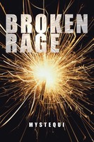 Broken Rage Mystequi Taschenbuch Kartoniert / Broschiert Englisch 2014