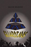 Jacob Murphy | Guardians | Taschenbuch | Englisch (2011) | Xlibris