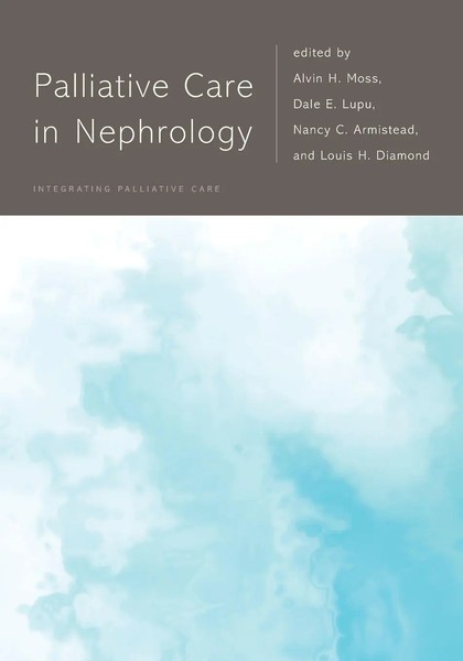 Palliative Care In Nephrology | Alvin H. Moss (U. A.) | Taschenbuch | Englisch-image