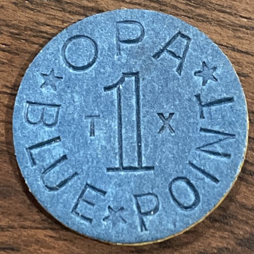 Blue OPA One Point Token Letters TX World War Two WWII Ration