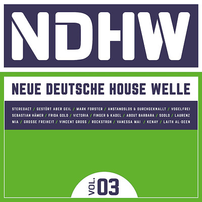 NEUE DEUTSCHE HOUSE WELLE 3 = Stereoact/Geil/Gold/Mia... = 3CD = groovesDELUXE!