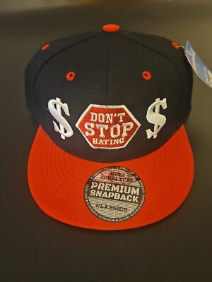 Don't Stop Hating Hat Snapback Flat Bill Baseball Cap *NWT*