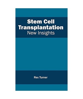 Stem Cell Transplantation: New Insights: New Insights