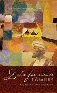 Dolce do niente i Arabien, Patricia Berg