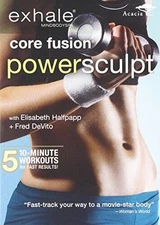EXHALE: CORE FUSION POWER SCULPT - DVD By Devito, Fred - GOOD