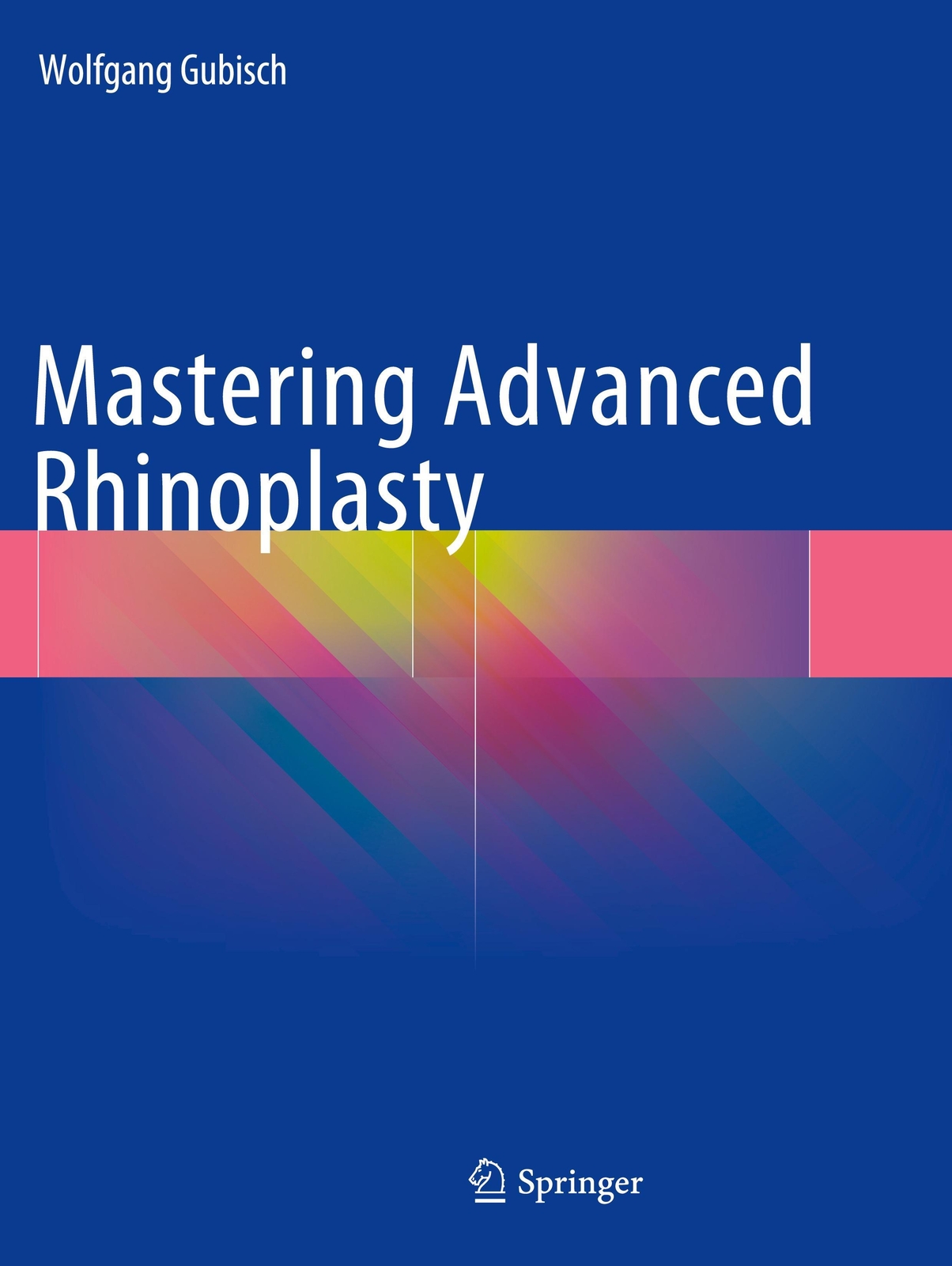 Thumbnail - Mastering Advanced Rhinoplasty | Wolfgang Gubisch | Taschenbuch |