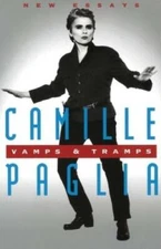 Vamps & Tramps: New Essays - Paperback By Paglia, Camille - GOOD