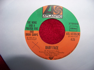 The Wing and a prayer five and drum corps - Baby face  2 Versionen   German 45