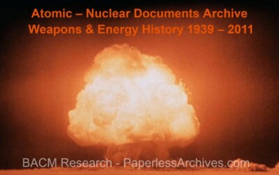 Atomic   Nuclear Weapons & Energy History & Documents Archive 1939   2011 USB