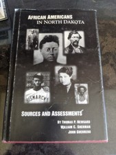 African Americans in North Dakota Sources and Assessments University Mary 1995