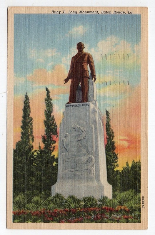 1940s? Linen - CLOSEOUT - Huey P Long Monument - Baton Rouge, Louisiana