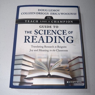 Teach Like a Champion Guide to the Science of Reading : Translating Research to