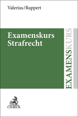 Examenskurs Strafrecht Brian Valerius