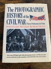 The Photographic History of the Civil War Hardback Book Three Volumes in One