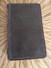 Vintage 1949 Concrete Manual 5th Edition Bureau of Reclamation Engineering Book