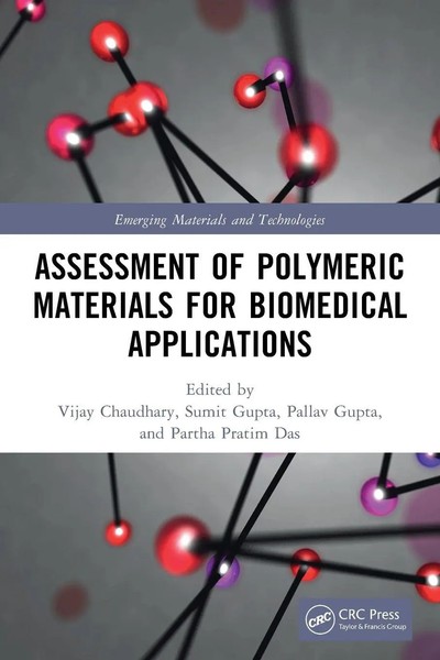 Assessment Of Polymeric Materials For Biomedical Applications Chaudhary (U. A.)-image