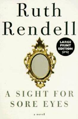 A Sight for Sore Eyes: A Novel (Random House Large Print) - Paperback - GOOD