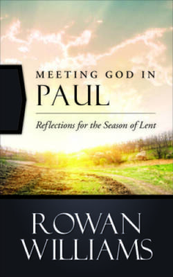 Meeting God in Paul: Reflections for the Season of Lent - Paperback - VERY GOOD