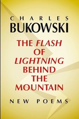 The Flash of Lightning Behind the Mountain: New Poems Buch Ecco