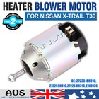 <!--F#f_0-->Heater Blower Fan Motor For Nissan T30 X-Trail RHD LHD 2001-2007 Xtrail<!--F/-->