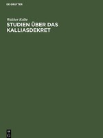 Studien üBer Das Kalliasdekret | Buch | 9783112505977
