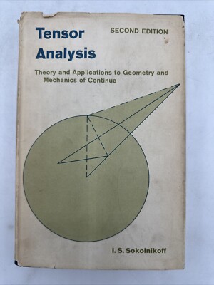 Tensor Analysis: Theory and Applications to Geometry and Mechanics of Continua