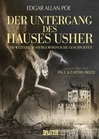 Der Untergang Des Hauses Usher (Illustrierter Roman), Edgar Allan Poe