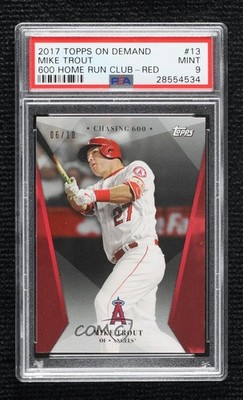 2017 Topps On Demand 600 HR Club Red 6/10 Mike Trout #13R PSA 9 MINT gp1