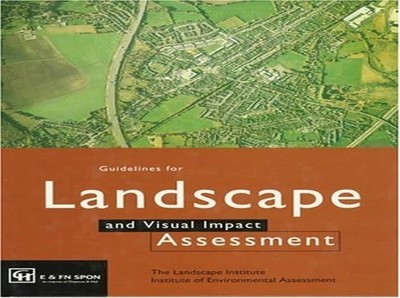 Guidelines for Landscape and Visual Impact A... by Institute of Environ Hardback