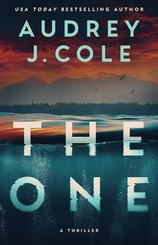 The One - Paperback, by Cole Audrey J. - Very Good
