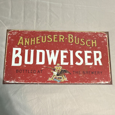 Budweiser Anheuser-Busch Bottled at the Brewery Red Tin Sign 