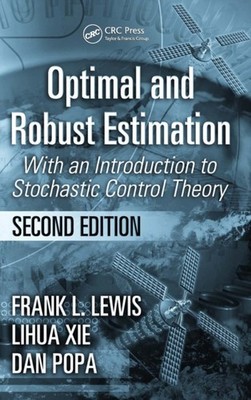 Lewis - Optimal and Robust Estimation  With an Introduction to Stochas - X555z