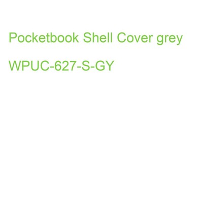 Pocketbook Shell Cover grey WPUC-627-S-GY (7640152095382)