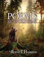 Robin T. Harrison | Poems By An Old Bear | Taschenbuch | Englisch (2023)