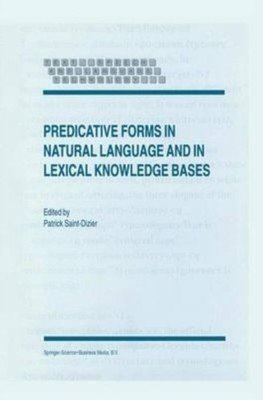 Saint-Dizier - Predicative Forms in Natural Language and in Lexical Kn - X555z