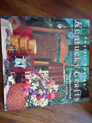 Kentucky Crafts:Handmade and Heartfelt SIGNED by Phyllis George Brown 1989 HC/DJ