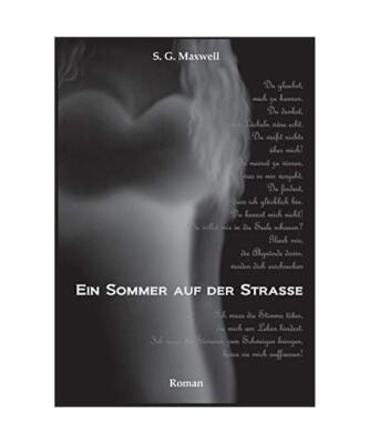 Ein Sommer auf der Straße, S. G. Maxwell