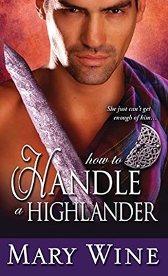 How to Handle a Highlander: 3 (The Suthe..., Wine, Mary