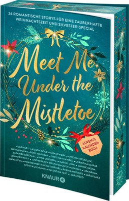 Meet Me Under the Mistletoe Knaur Romance Taschenbuch 384 S. Deutsch 2025