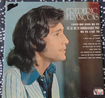 FREDERIC FRANCOIS, lass mich mein Leben leben / ma vie c est toi - 33 Trs 1972 (e