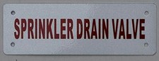Sprinkler Drain Valve Sign White, Reflective , Aluminium 2X6 -REF24-1027