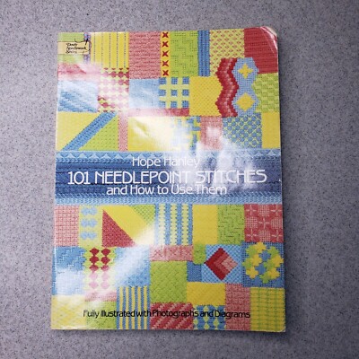 101 Needle Stitches And How to Use Them  Hope Hanley Instructions Manual 