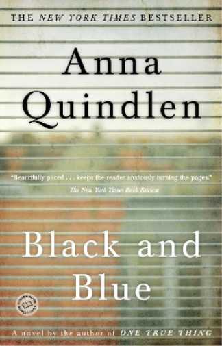 Anna Quindlen Black and Blue (Tascabile)