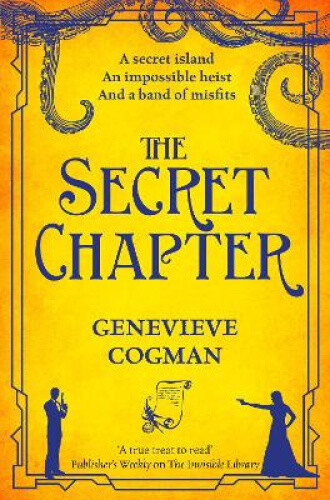The Secret Chapter (The Invisible Library series) by Cogman, Genevieve - Bild 1 von 2
