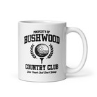 Bushwood Country Club White glossy mug Caddyshack