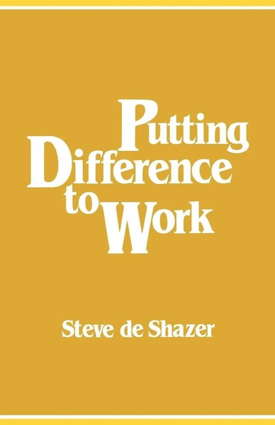 Putting Difference To Work | Steve De Shazer | Taschenbuch | Englisch | 2008-image