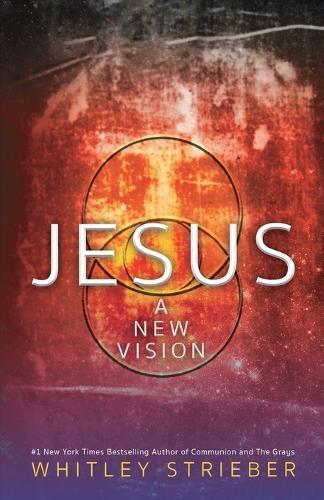 Whitley Strieber Jesus (Tascabile)