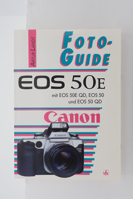 Canon EOS 50E Foto Guide +++ von classic-cameras +++