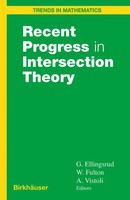 Geir Ellingsrud (U. A.) | Recent Progress In Intersection Theory | Buch (2000)